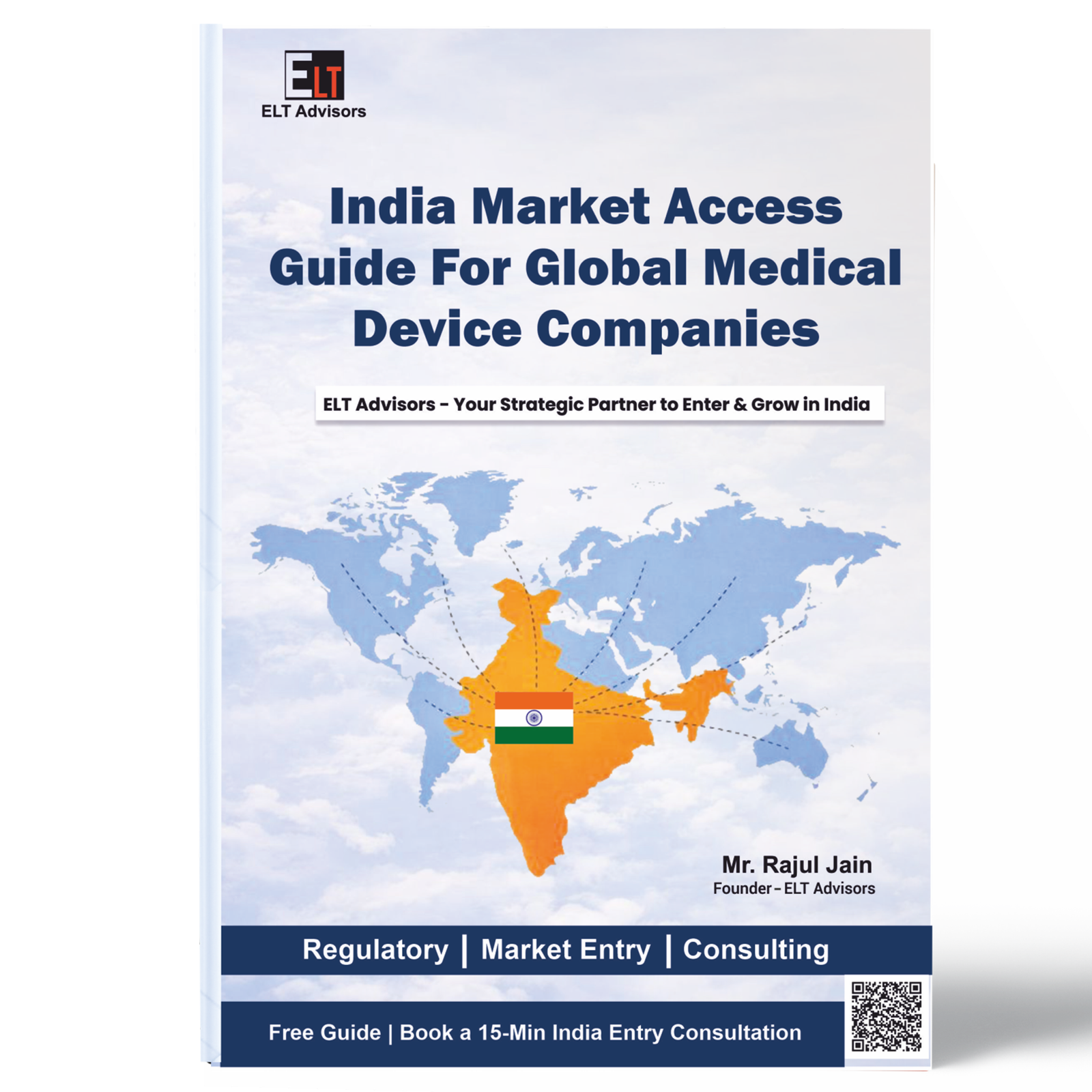 INDA ENTRY India Entry Guide For Global Medical Device Companies - Image 1