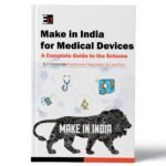 Make in India for Medical Devices
